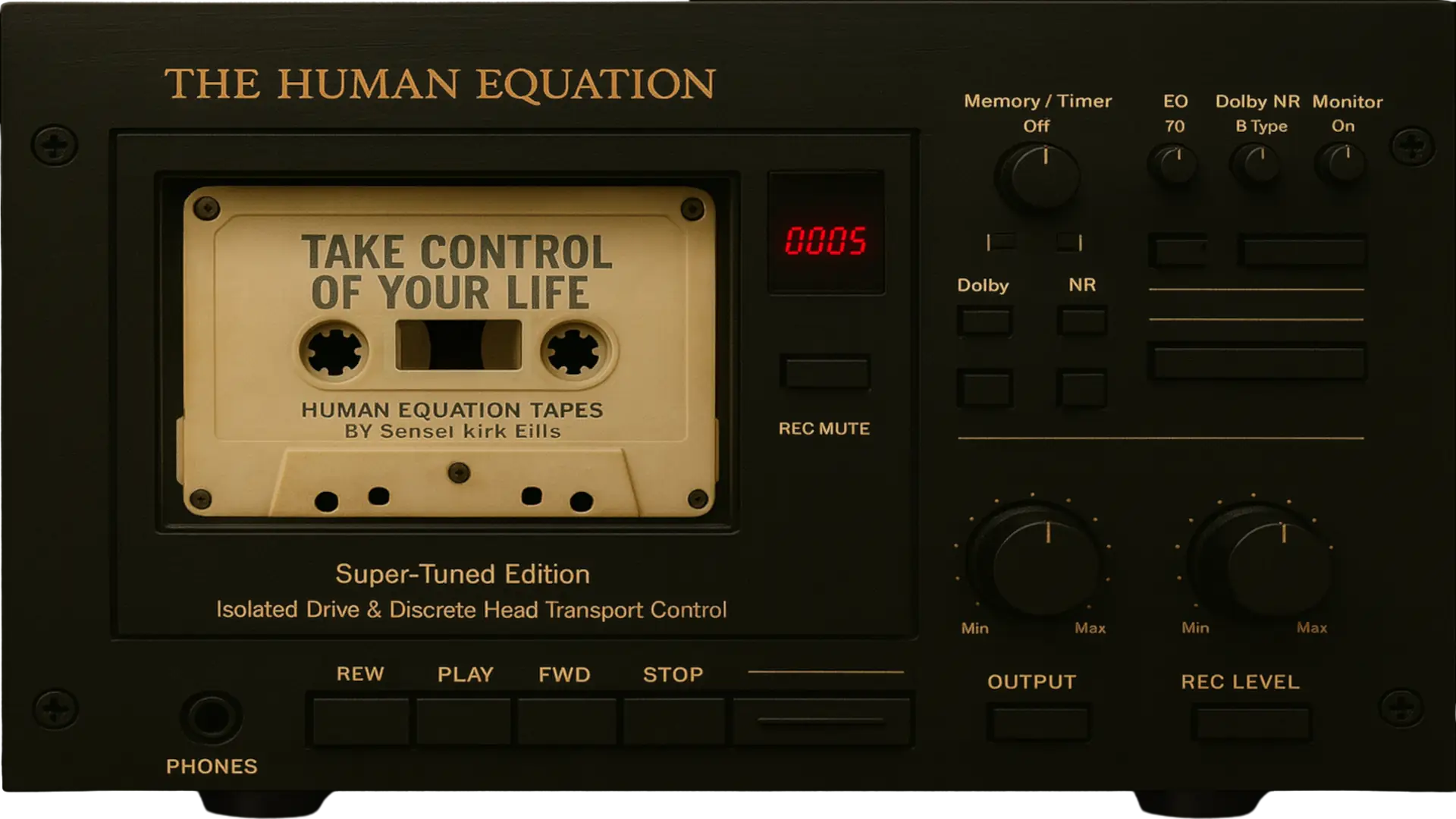 Take Control of Your Life Cassette Deck