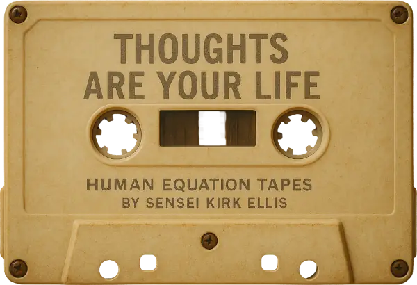 The Tape Library: Thoughts Are Your Life Cassette